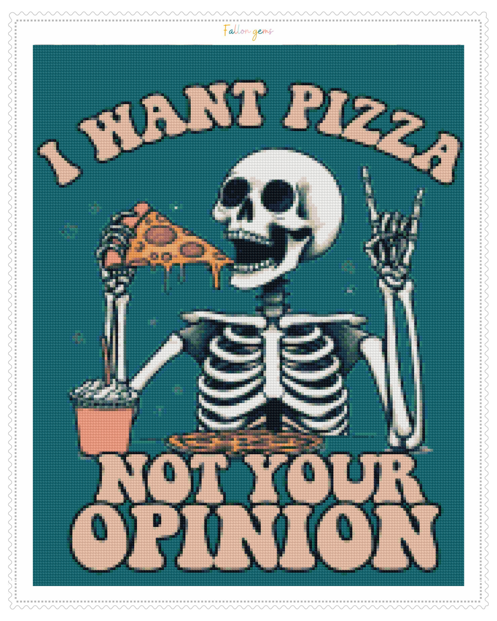 I Want Pizza | Unwell Diamond Painting – Fallon Gems