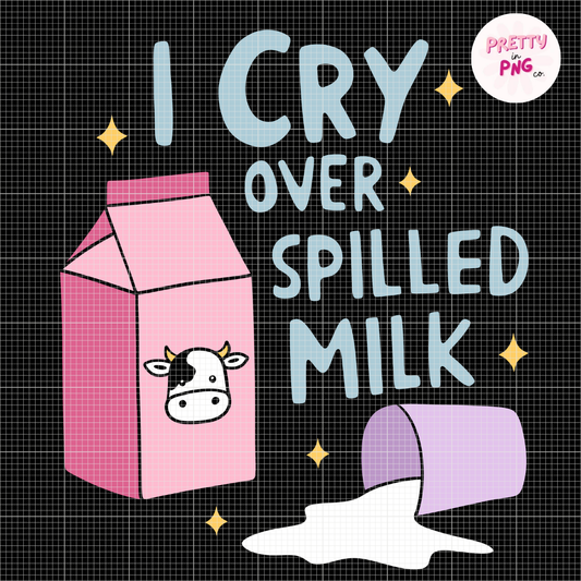 I Cry Over Spilled Milk | Diamond Painting
