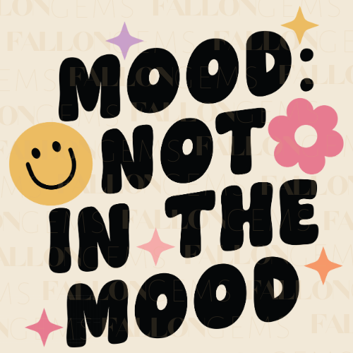 Mood: Not In The Mood | Diamond Painting