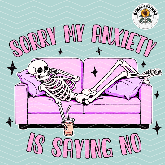 Sorry My Anxiety Is Saying NO | Unwell Diamond Painting