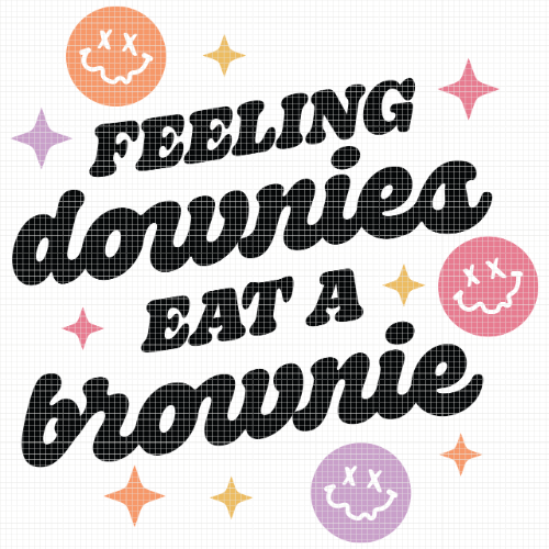 Feeling Downies Eat A Brownie | Premium Diamond Painting