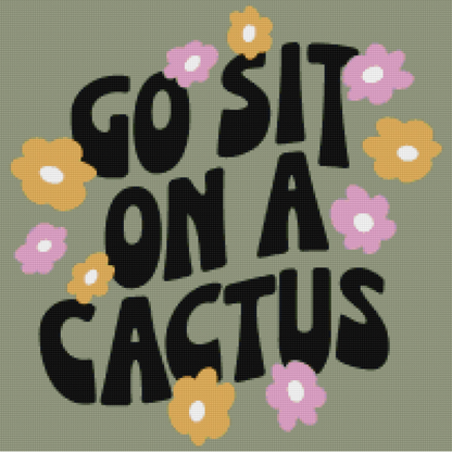 Go Sit On A Cactus | Diamond Painting