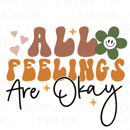 All Feelings Are Okay | Premium Diamond Painting