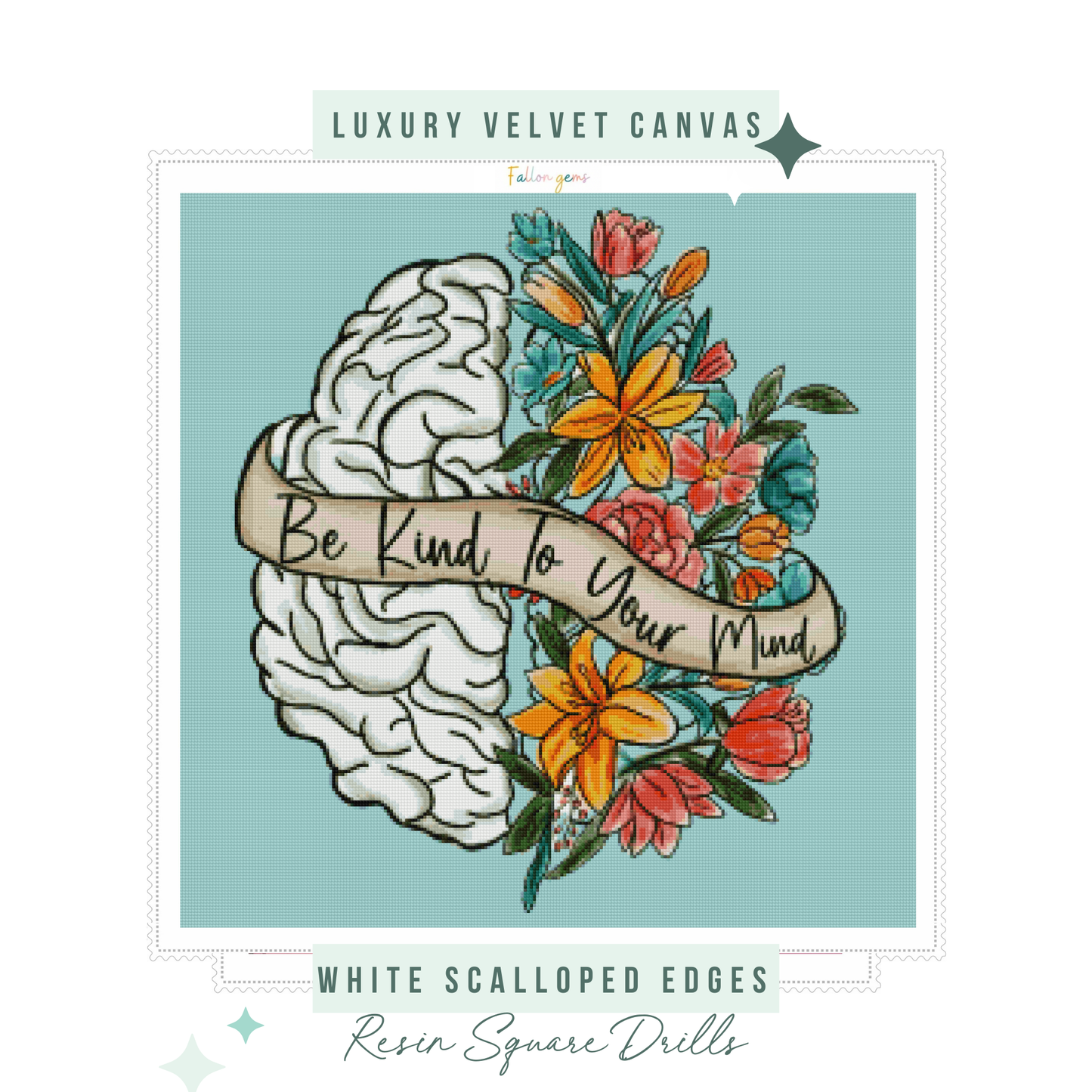 Be Kind To Your Mind | Diamond Painting