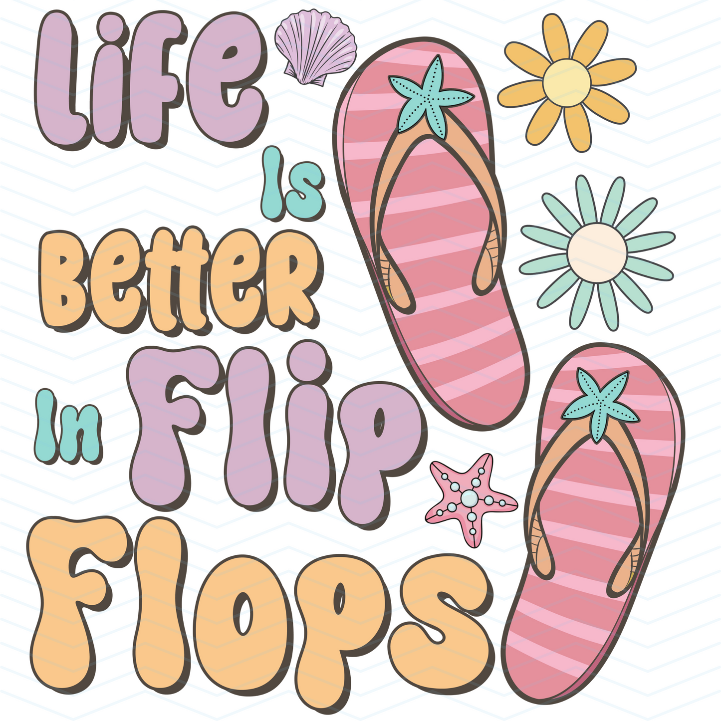 Life Is Better In Flip Flops | Premium Diamond Painting